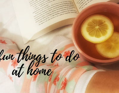 Fun things to do at home